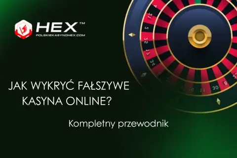 jak wykryc falszywe kasyna online